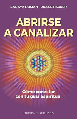 ABRIRSE A CANALIZAR - SANAYA ROMAN