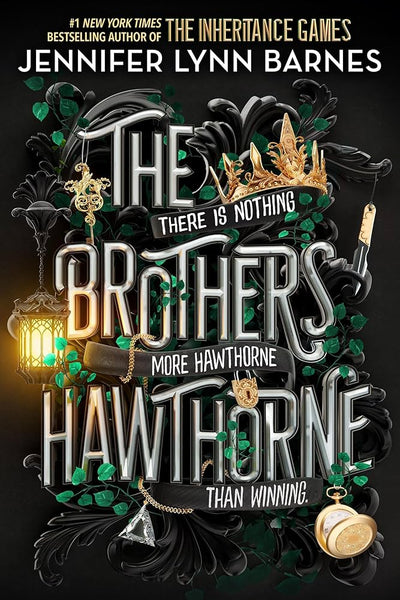 THE INHERITANCE GAMES: THE BROTHERS HAWTHORNE VOLUME 4 - JENNIFER LYNN BARNES