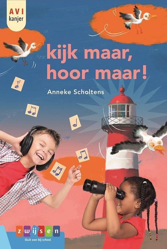 AVI START KANJERS KIJK MAAR, HOOR MAAR!