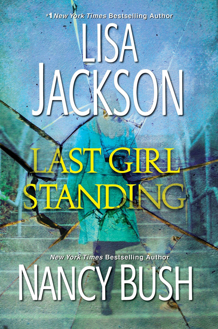 LAST GIRL STANDING - A NOVEL OF SUSPENSE