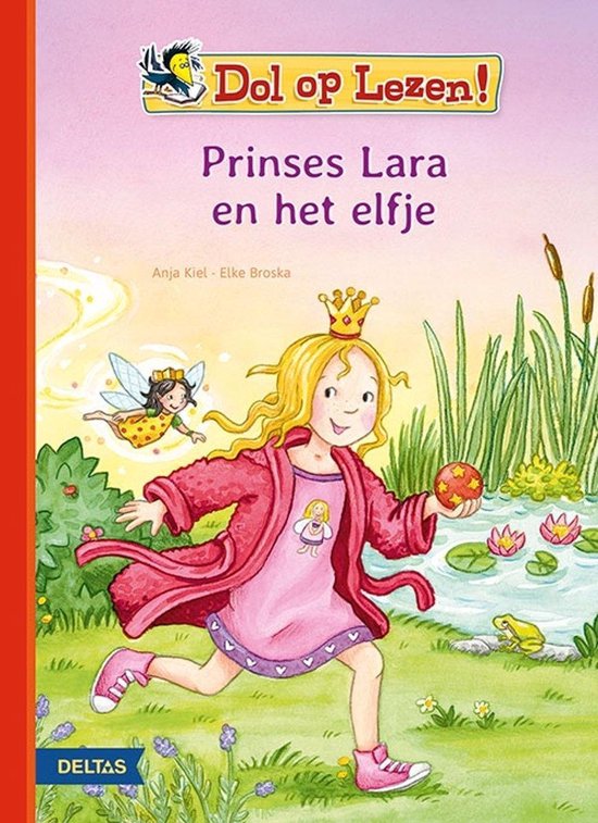 DOL OP LEZEN! PRINSES LARA EN HET ELFJE