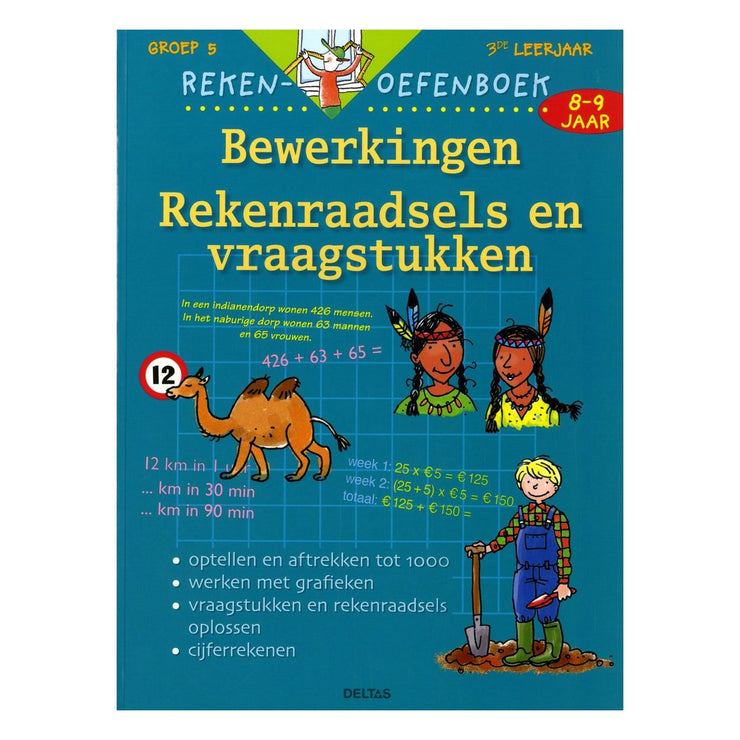 BEWRKINGEN REKENRAADSELS EN VRAAGSTUKKEN 3DE LEERJAAR GROEP 5